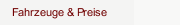 Fahrzeuge & Preise
